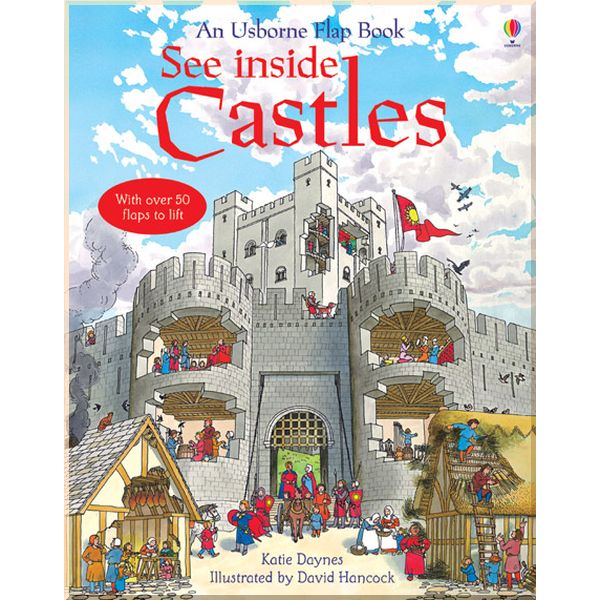 

Usborne See inside Castles. David Hancock Katie Daynes. ISBN:9780746064467