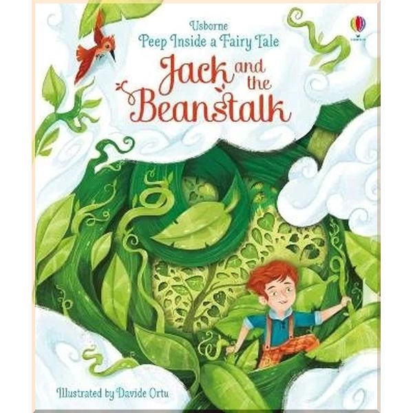 

Usborne Peep inside a Fairy Tale: Jack and The Beanstalk. Anna Milbourne Davide Ortu. ISBN:9781474948555