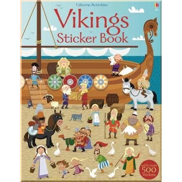 

Usborne Vikings Sticker Book. Fiona Watt Paul Nicholls. ISBN:9781409563433