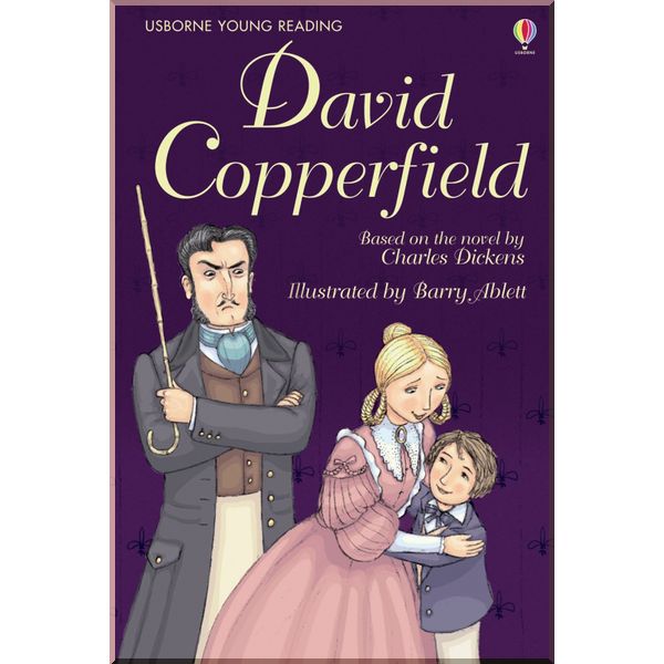 

Usborne David Copperfield. Charles Dickens Mary Sebag-Montefiore. ISBN:9780746085639