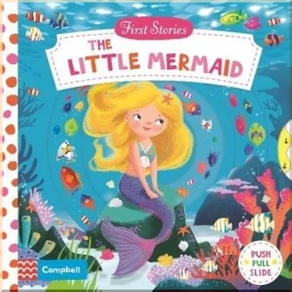 

First Stories: The Little Mermaid. Dan Taylor Hans Christian Andersen. ISBN:9781509821020