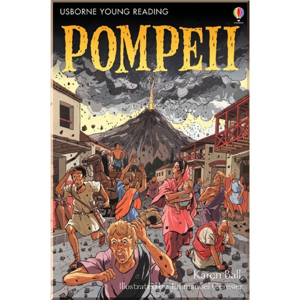 

Usborne Pompeii. Karen Ball. ISBN:9780746068328