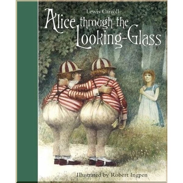

Alice Through the Looking-Glass. Lewis Carroll Robert Ingpen. ISBN:9781783701841