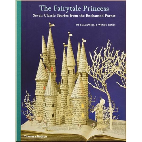 

The Fairytale Princess: Seven Classic Stories from the Enchanted Forest. Charles Perrault Hans Christian Andersen Jacob Grimm and Wilhelm. ISBN:9780500650066
