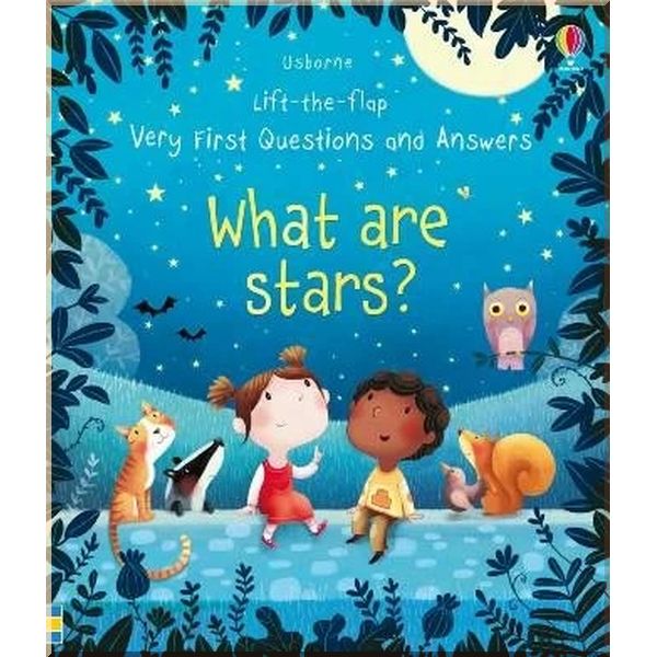

Usborne Lift-the-Flap Very First Questions and Answers: What are Stars. Katie Daynes Marta Alvarez Miguens. ISBN:9781474924252