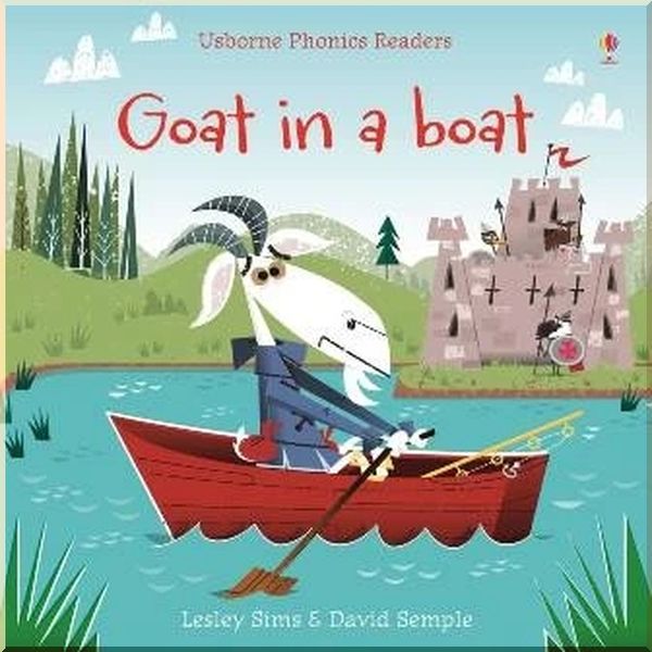 

Usborne Goat in a Boat. David Semple Lesley Sims. ISBN:9781409580416