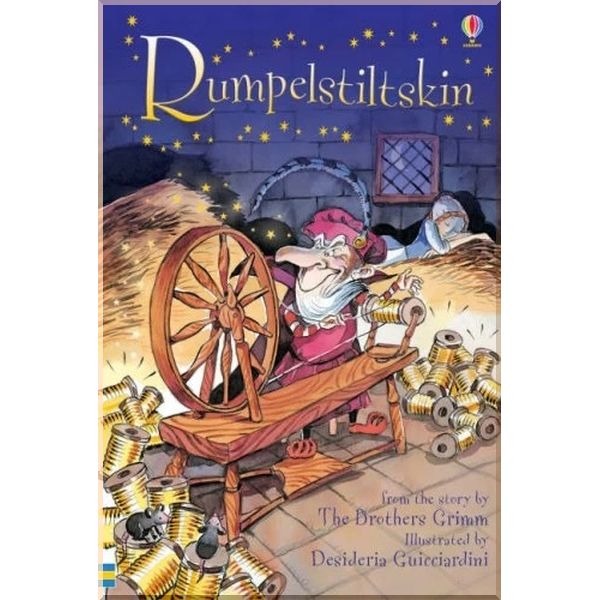 

Usborne Rumpelstiltskin. Desideria Guicciardini Jacob Grimm and Wilhelm Grimm Zanna David. ISBN:9780746075746