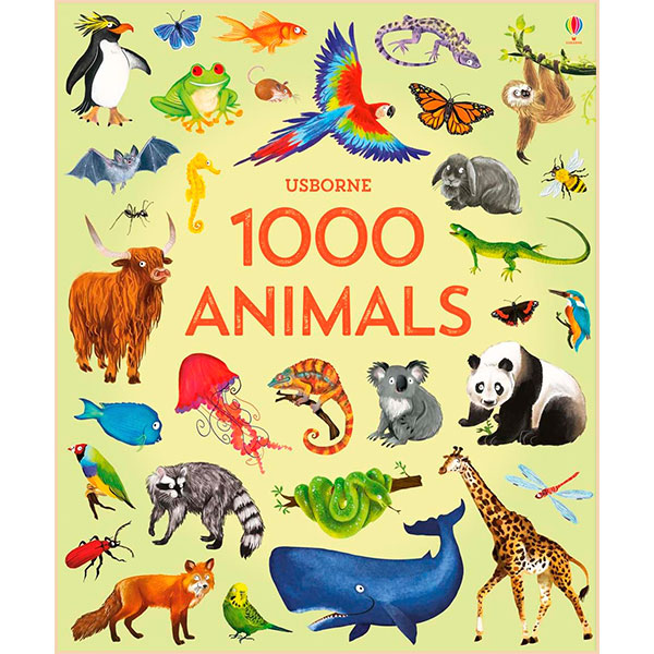 

Usborne 1000 Animals. Jessica Greenwell. ISBN:9781474951340