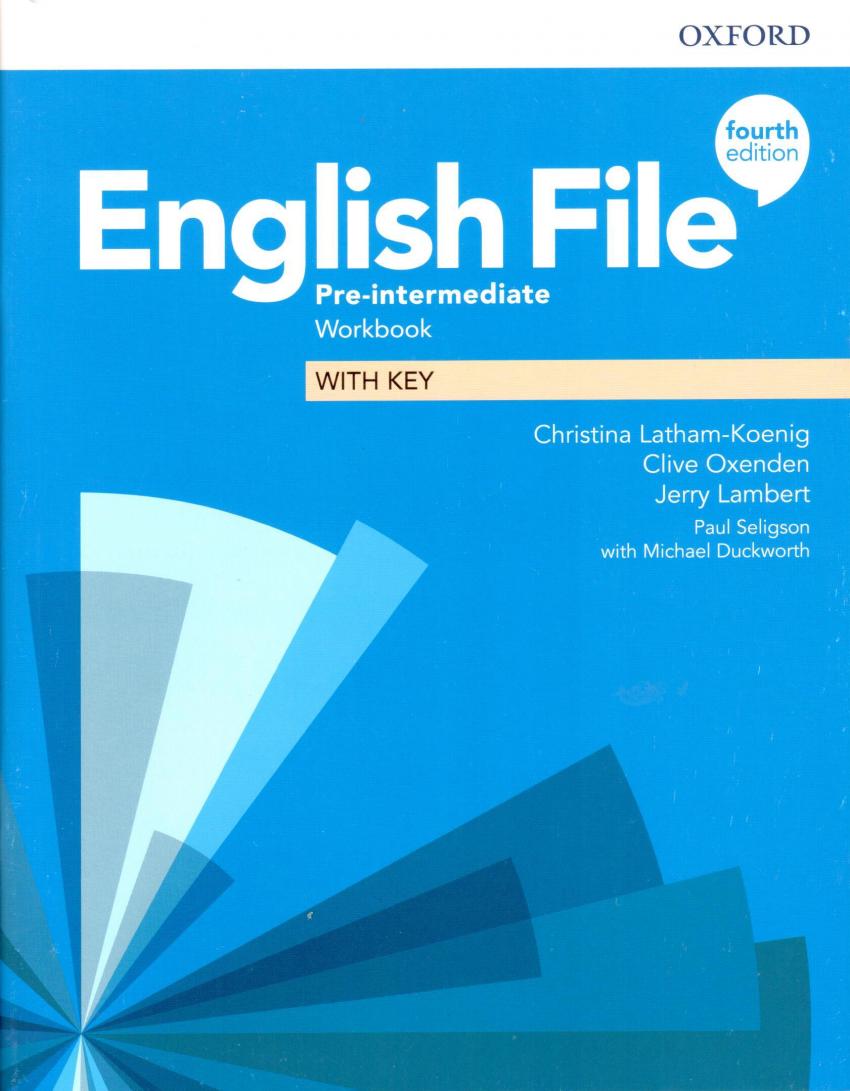 

Книга English File 4th edition Pre-Intermediate Workbook with Key