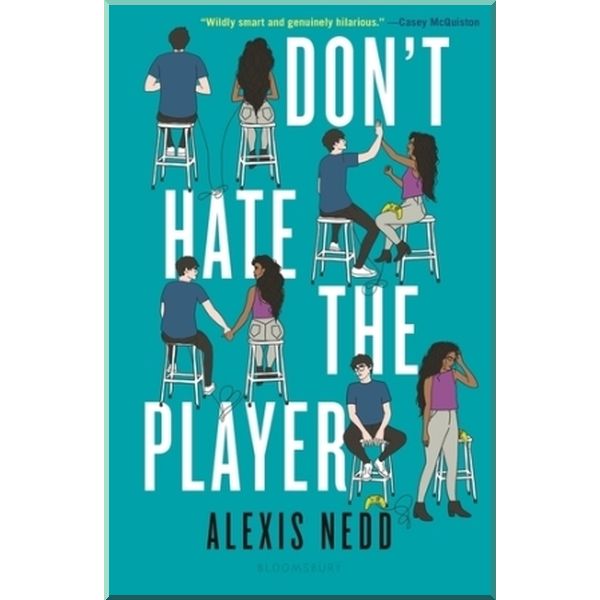 

Don't Hate the Player. Alexis Nedd. ISBN:9781526643858