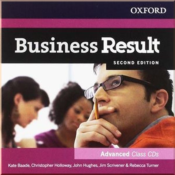 

Business Result Second Edition Advanced Class CDs. Jim Scrivener, Christopher Holloway. ISBN:9780194739146