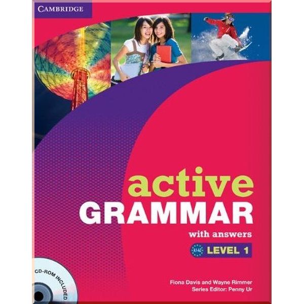 

Active Grammar 1 with answers and CD-ROM. Penny Ur, Fiona Davis. ISBN:9780521732512