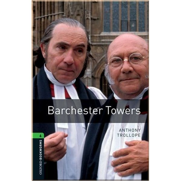 

Barchester Towers. Anthony Trollope. ISBN:9780194792547