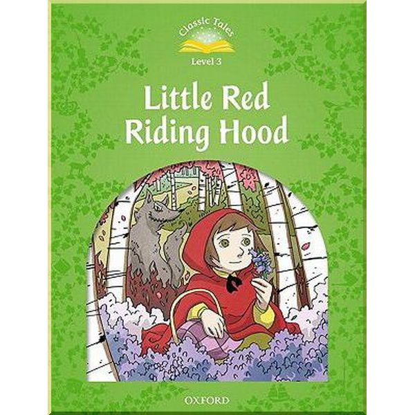 

Little Red Riding Hood. Charles Perrault Sue Arengo. ISBN:9780194239301