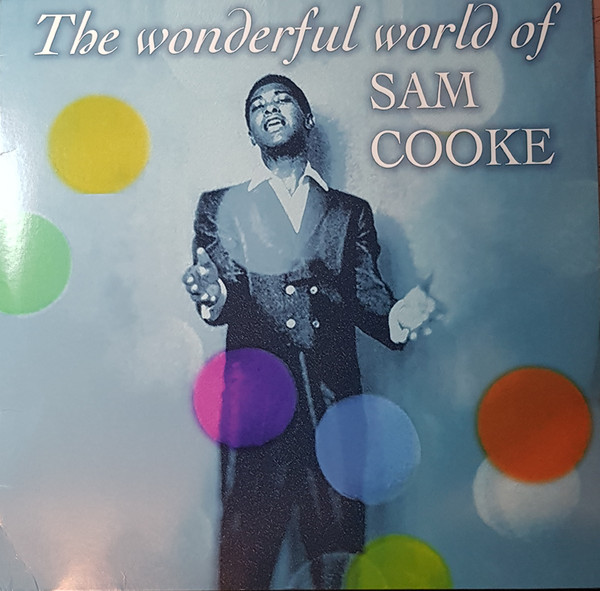 

Виниловая пластинка Sam Cooke - The Wonderful World Of... 1960/2020 (Vnl 18751, Ltd., 180 Gm.) Ermitage/EU Mint (art.240123)