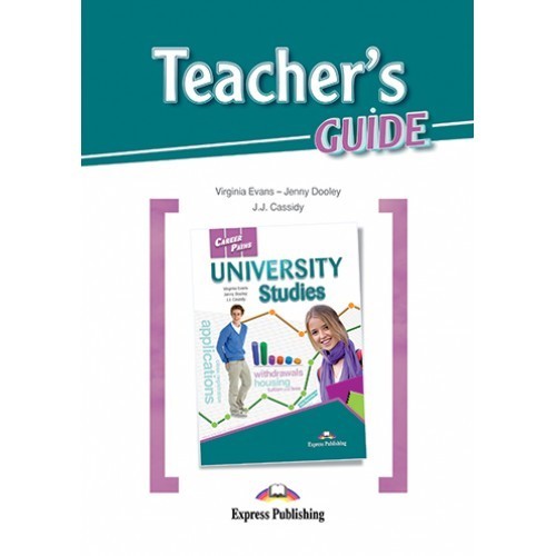 

CAREER PATHS UNIVERSITY STUDIES (ESP) TEACHER'S GUIDE(9781471545504)