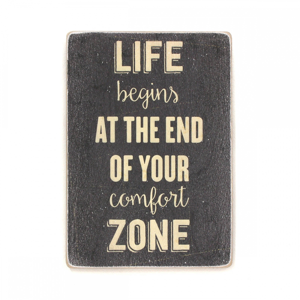 

Деревянный постер Мотивационные Life begins at the end of your comfort zone А2