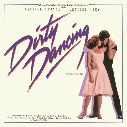 

Виниловая пластинка Various Artists – Dirty Dancing (Original Soundtrack)