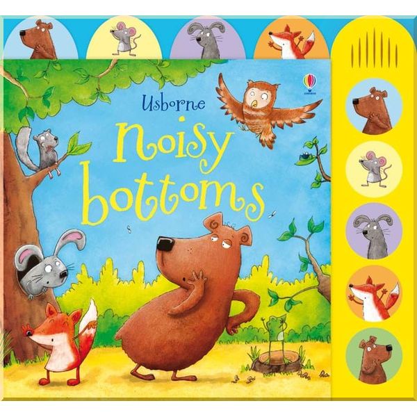 

Usborne Noisy Bottoms (Noisy Books). Sam Taplin. ISBN:9781409551430