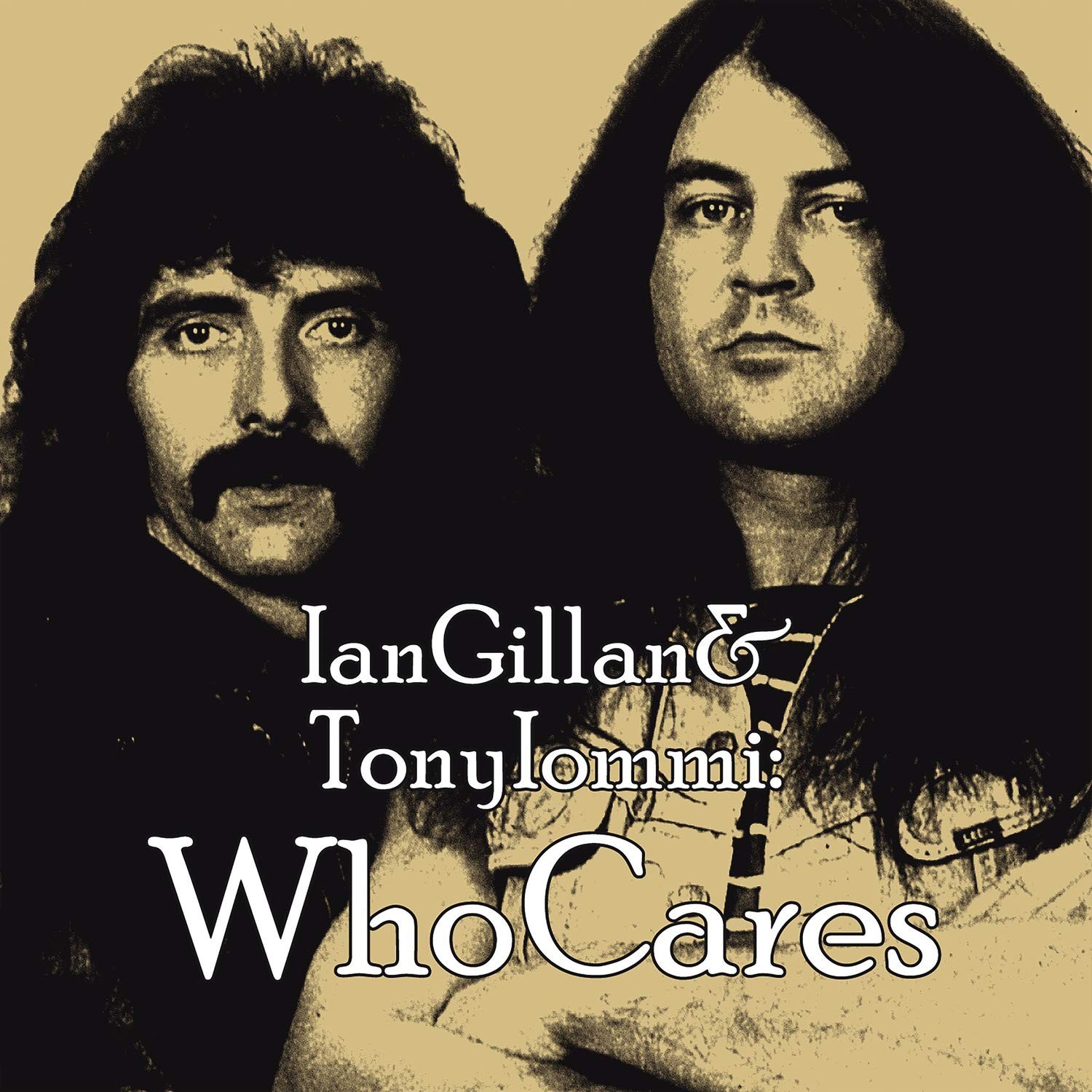 

IAN GILLAN & TONY IOMMI – Who Cares (2CD, Germany)