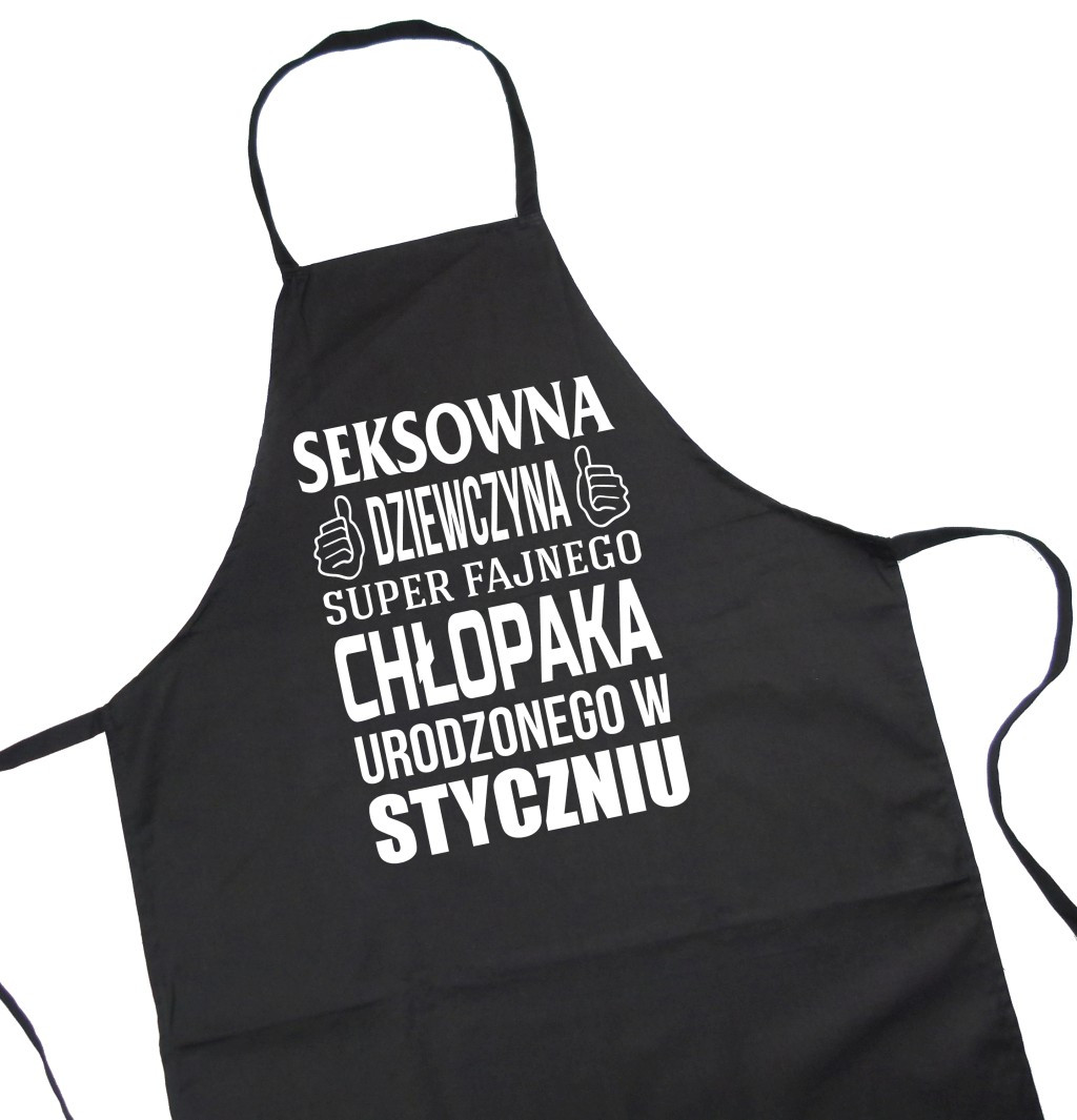 

Фартук с принтом "Seksowna dziewczyna super fajneco chlopaka urodzonego w Styczhiu"