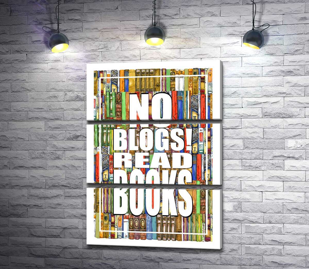 

Модульная картина ArtPoster Надпись "No blogs! Read books" на фоне книг 50x69 см Модуль №13