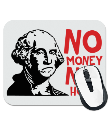 

Коврик для мыши No money, no honey