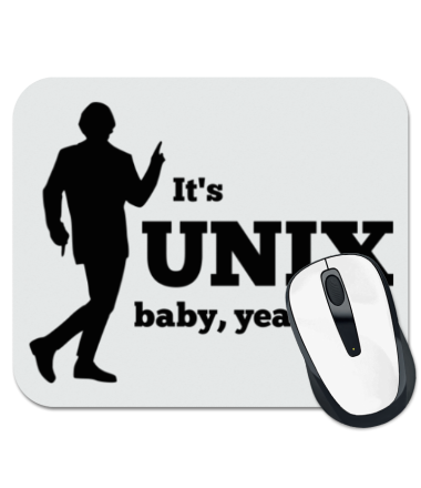 

Коврик для мыши It's unix baby