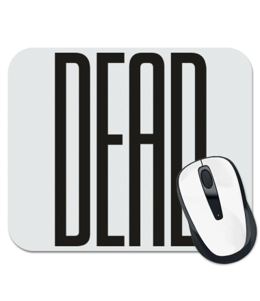 

Коврик для мыши Long Dead