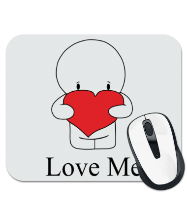 

Коврик для мыши Love me 1