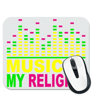 

Коврик для мыши Music is my religion