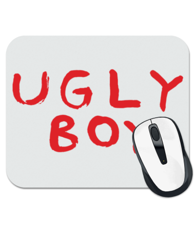 

Коврик для мыши Ugly boy