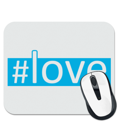 

Коврик для мыши #love