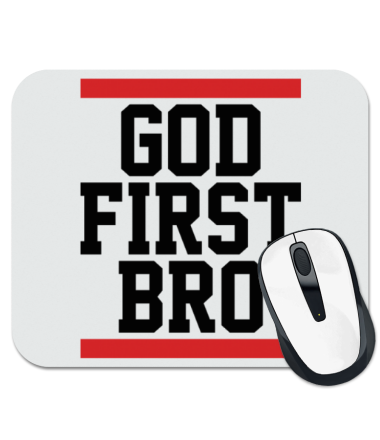 

Коврик для мыши God First Bro