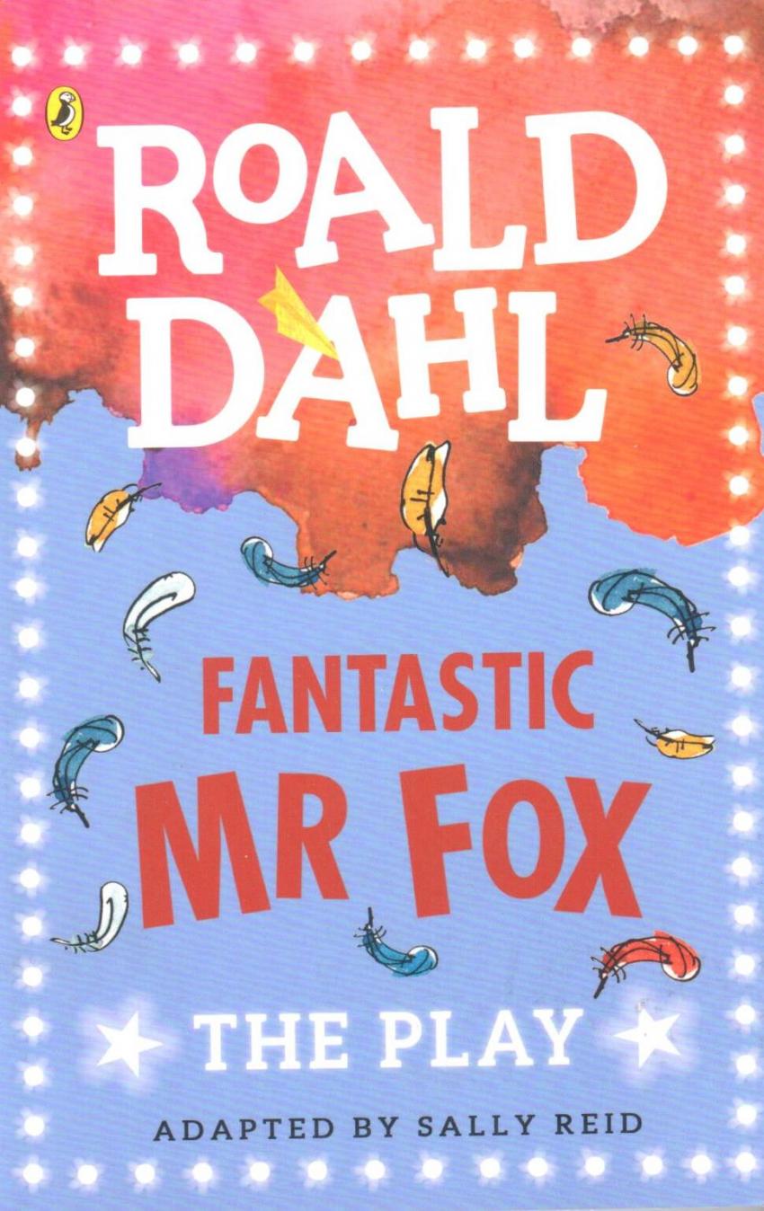 

Книга Dahl Plays for Children: Fantastic Mr Fox
