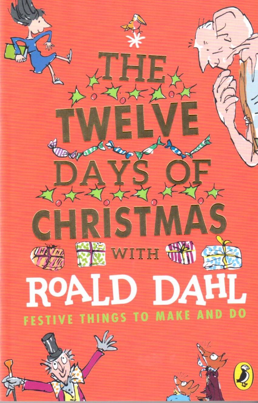 

Книга Roald Dahl's The Twelve Days of Christmas