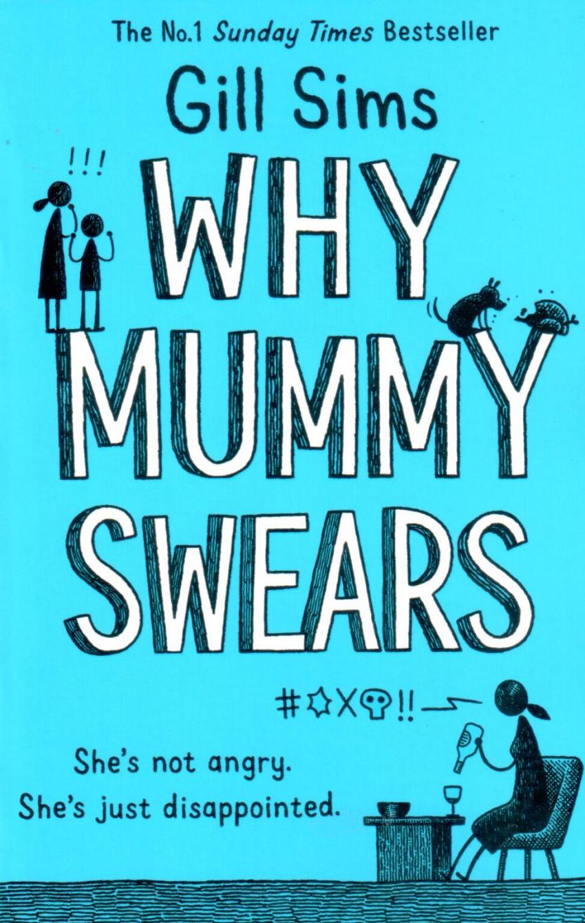 

Книга Why Mummy Swears