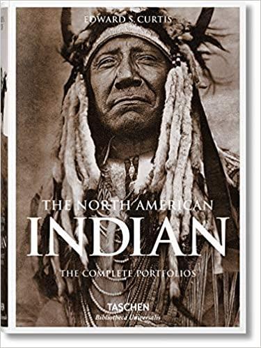 

The North American Indian. The Complete Portfolios. Curtis C.
