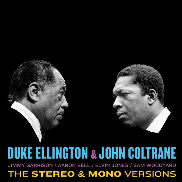 

Виниловая пластинка ELLINGTON DUKE & COLTRANE JOHN ELLINGTON & COLTRANE - THE ORIGINAL STEREO & MONO VERSIONS (EAN 8436563182044)