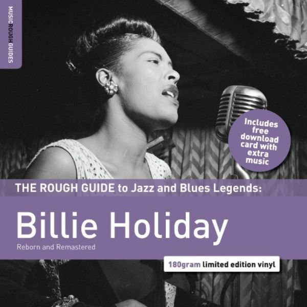 

Виниловая пластинка HOLIDAY BILLIE THE ROUGH GUIDE TO BILLIE HOLIDAY (EAN 9781906063863)