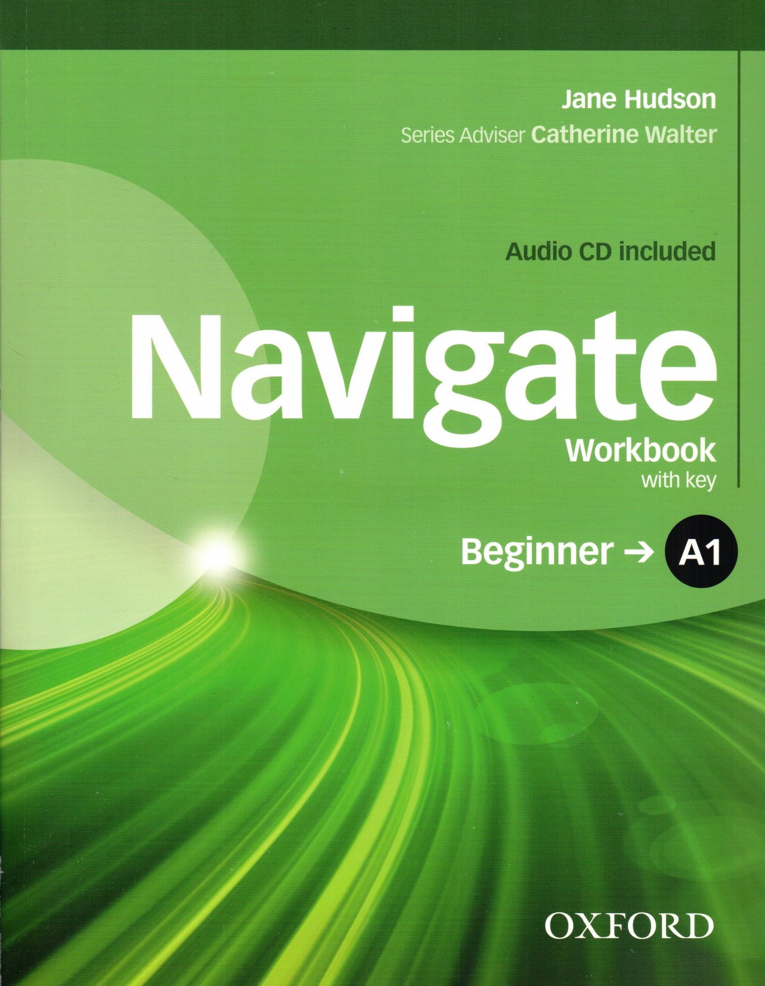 Книга Navigate Beginner A1: Workbook with Key with Audio CD ISBN:  9780194566278 от продавца: GloBooks – купить в Украине | ROZETKA | Выгодные  цены, отзывы покупателей