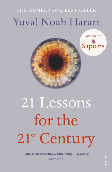 

21 Lessons for the 21st Century - Yuval Noah Harari - 9781784708283