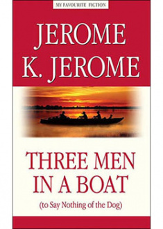 

Three Men in a Boat (to Say Nothing of the Dog / Трое в лодке, не считая собаки. 93498