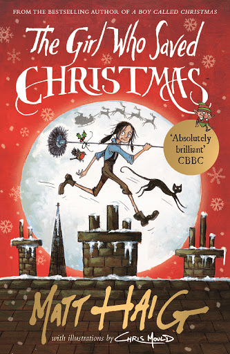 

Книга The Girl Who Saved Christmas - Matt Haig - 9781782118602