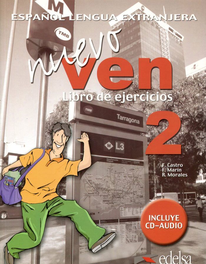 

Nuevo Ven 2. Libro de Ejercicios (+ Audio CD)