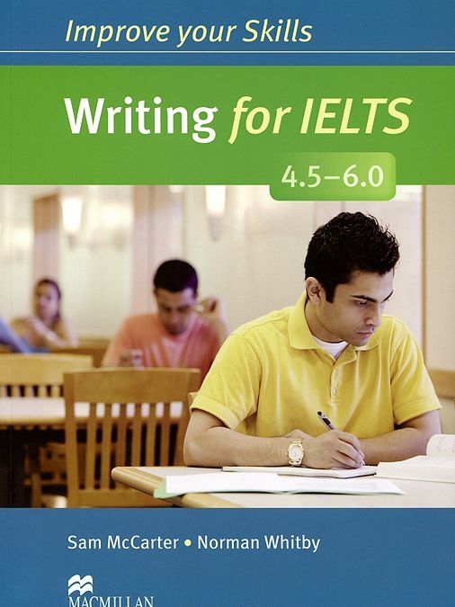

Improve Your Writing Skills for IELTS 4.5-6 SB Book without key