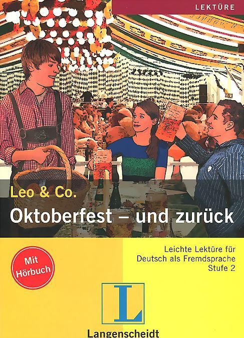 

Leo & Co.: Oktoberfest - Und Zuruck (+ CD-ROM)