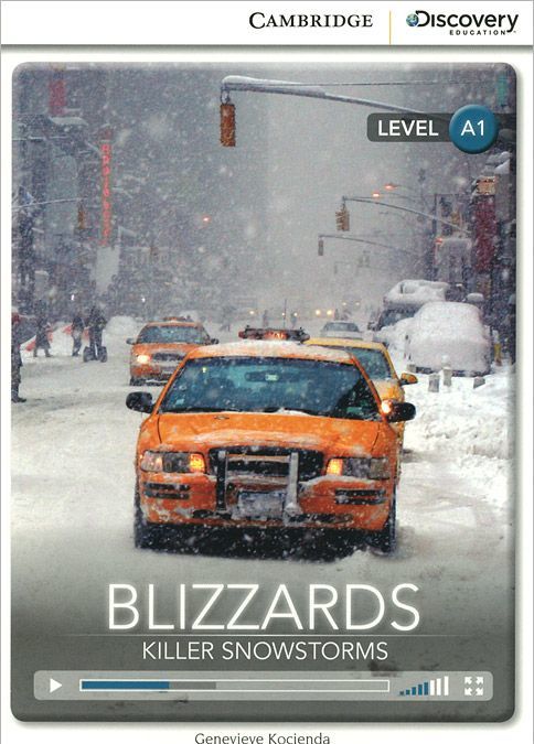 

Blizzards: Killer Snowstorms: Level A1