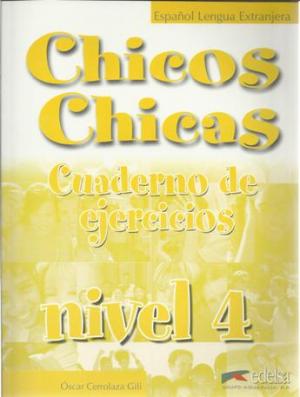 

Chicos Chicas 4. Cuaderno de Ejercicios