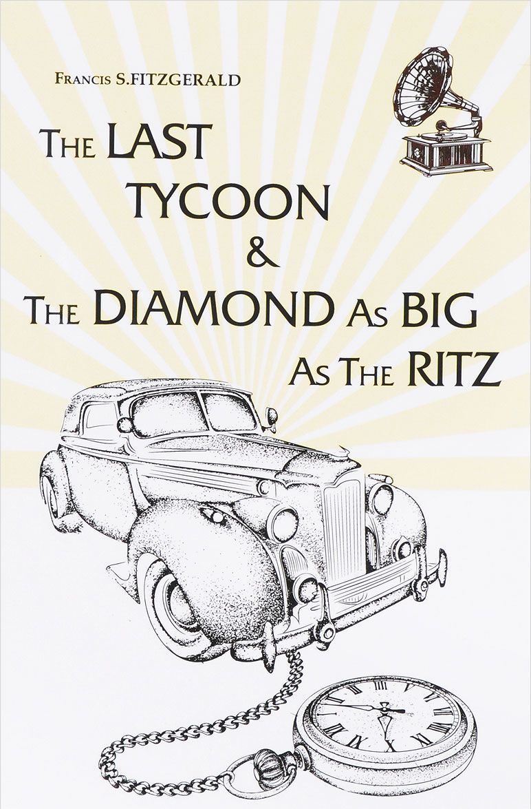 

The Last Tycoon&The Diamond As Big As The Ritz (1654570)